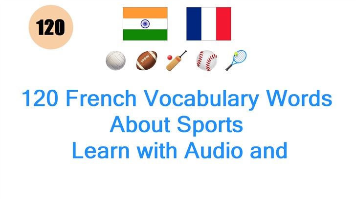 120 French Vocabulary Words About Sports: Learn with Audio and Pronunciation